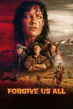 Poster for Forgive Us All (2025)