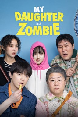 Poster for My Daughter is a Zombie (좀비딸) (2025)
