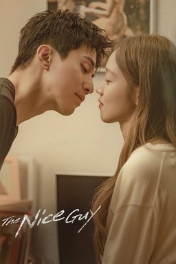 Poster for The Nice Guy (Chakhan Sanayi / 착한 사나이) - Season 1