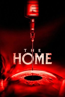 Poster for The Home (2025)