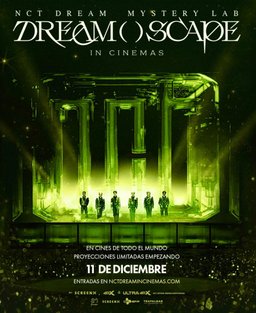 Poster for NCT Dream Mystery Lab: Dream()scape in Cinemas (2024)