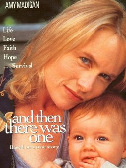 Poster for And Then There Was One (1994)