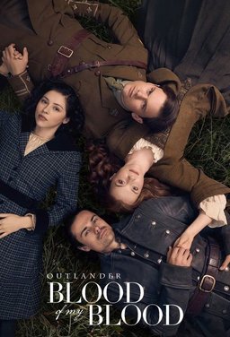 Poster for Outlander: Blood of My Blood - Season 1
