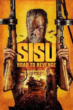 Poster for Sisu: Road to Revenge (2025)
