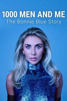 Poster for 1000 Men and Me: The Bonnie Blue Story (2025)