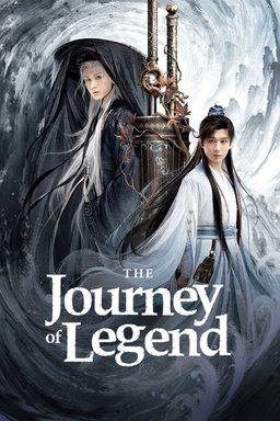 Poster for The Journey of Legend (Fu shan hai / 赴山海) - Season 1