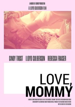 Poster for Love, Mommy (2016)