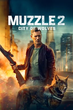 Poster for Muzzle: City of Wolves (2025)