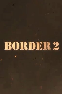 Poster for Border 2 (2026)