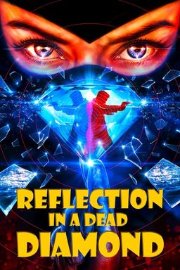Poster for Reflection in a Dead Diamond (2025)