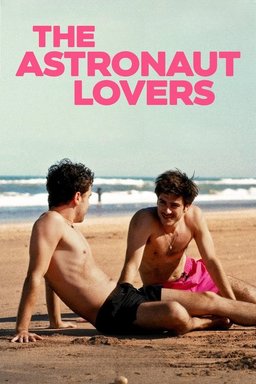 Poster for The Astronaut Lovers (2024)