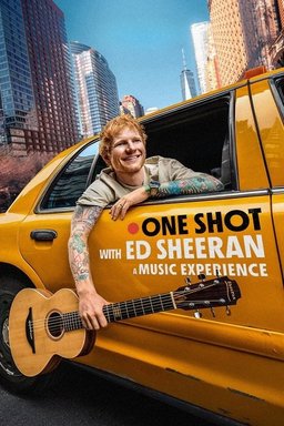 Poster for ONE SHOT with Ed Sheeran (2025)