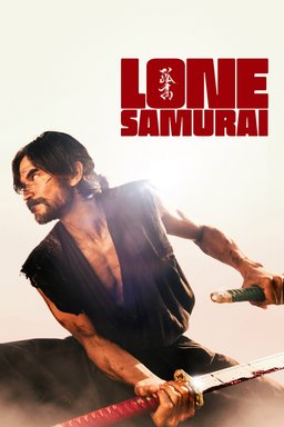 Poster for Lone Samurai (2025)