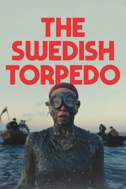 Poster for The Swedish Torpedo (2024)