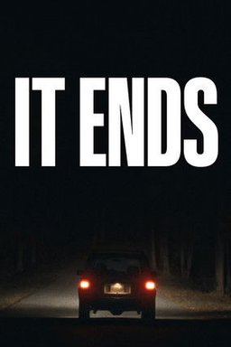 Poster for It Ends (2025)