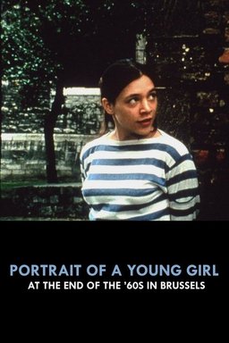 Poster for Portrait of a Young Girl at the End of the 60s in Brussels (1994)