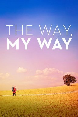 Poster for The Way, My Way (2024)