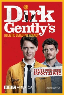 Poster for Dirk Gently's Holistic Detective Agency - Season 1