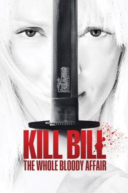 Poster for Kill Bill: The Whole Bloody Affair (2006)