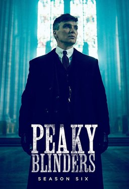 Poster for Peaky Blinders - Season 6