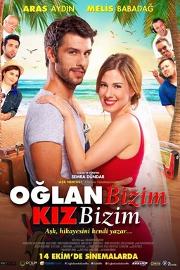 Poster for Oglan Bizim Kiz Bizim (2016)