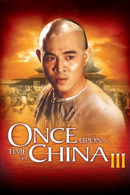 Poster for Once Upon a Time in China III (1992)