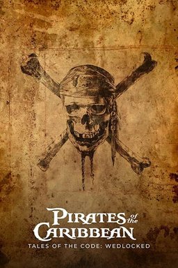 Poster for Pirates of the Caribbean: Tales of the Code: Wedlocked (2011)