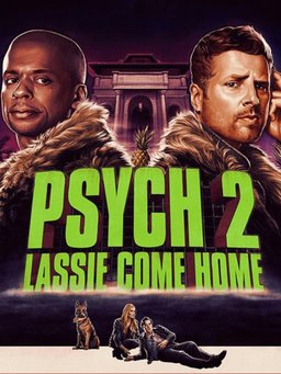 Poster for Psych 2: Lassie Come Home (2020)
