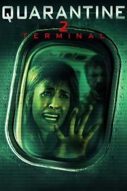 Poster for Quarantine 2: Terminal (2011)