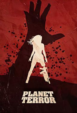 Poster for Planet Terror (2007)