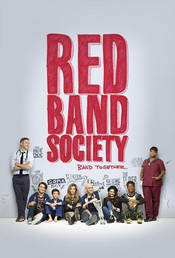 Poster for Red Band Society - Season 1