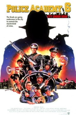 Poster for Police Academy 6: City Under Siege (1989)