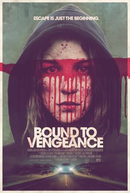 Poster for Bound to Vengeance (2015)