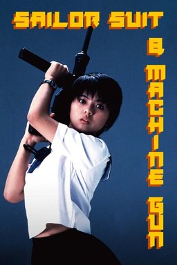 Poster for Sailor Suit and Machine Gun (1981)