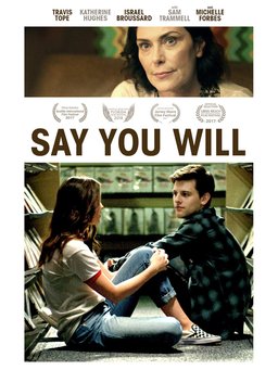 Poster for Say You Will (2017)