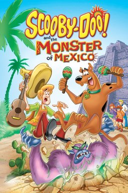 Poster for Scooby-Doo and the Monster of Mexico (2003)