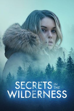 Poster for Secrets in the Wilderness (2021)