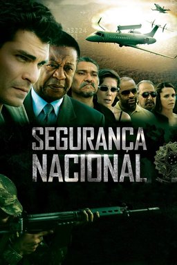 Poster for Segurança Nacional (2010)