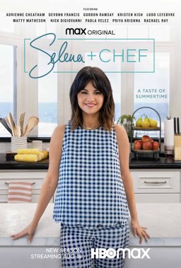 Poster for Selena + Chef - Season 4