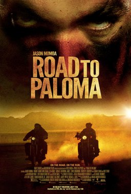 Poster for Road to Paloma (2014)