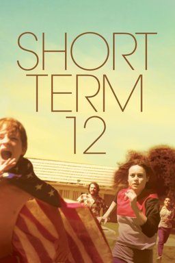 Poster for Short Term 12 (2013)