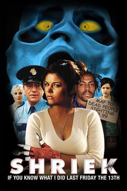 Poster for Shriek If You Know What I Did Last Friday the Thirteenth (2000)
