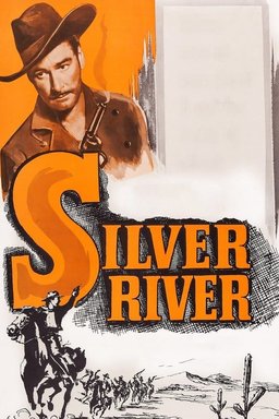 Poster for Silver River (1948)
