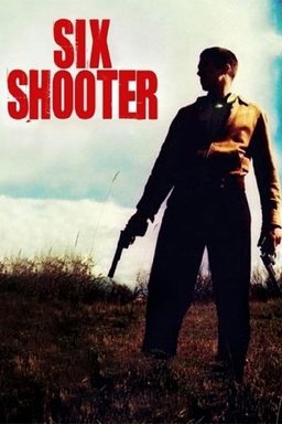 Poster for Six Shooter (2004)