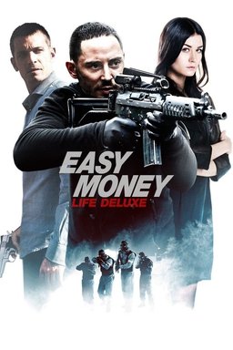 Poster for Easy Money III: Life Deluxe (2013)