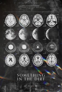 Poster for Something in the Dirt (2022)