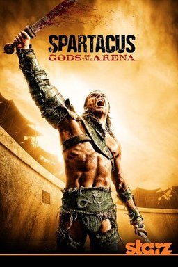 Poster for Spartacus: Gods of the Arena - Season 1