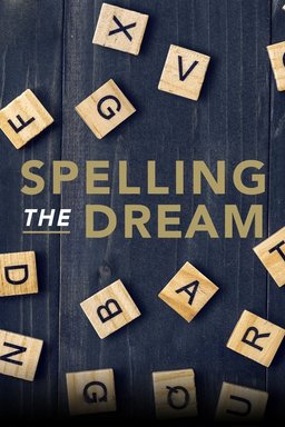 Poster for Spelling the Dream (2018)