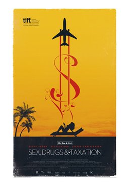 Poster for Sex, Drugs & Taxation (2013)