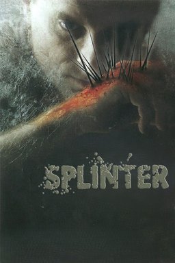 Poster for Splinter (2008)